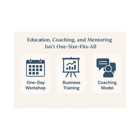 🔹 Post 1: Education, Coaching, and Mentoring Isn’t One-Size-Fits-All